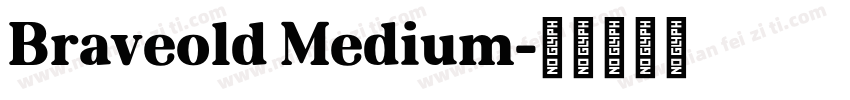Braveold Medium字体转换